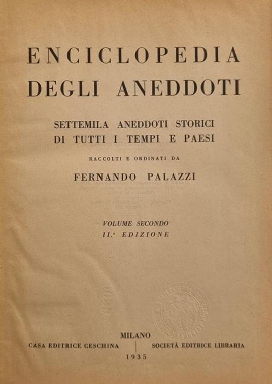 Enciclopedia Degli Aneddoti - Fernando Palazzi - copertina