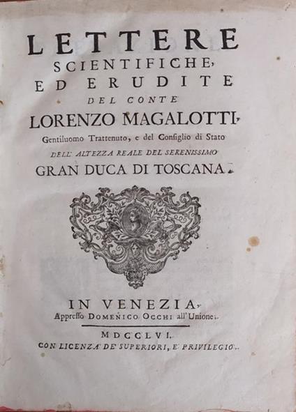 Lettere Scientifiche Ed Erudite - Lorenzo Magalotti - copertina