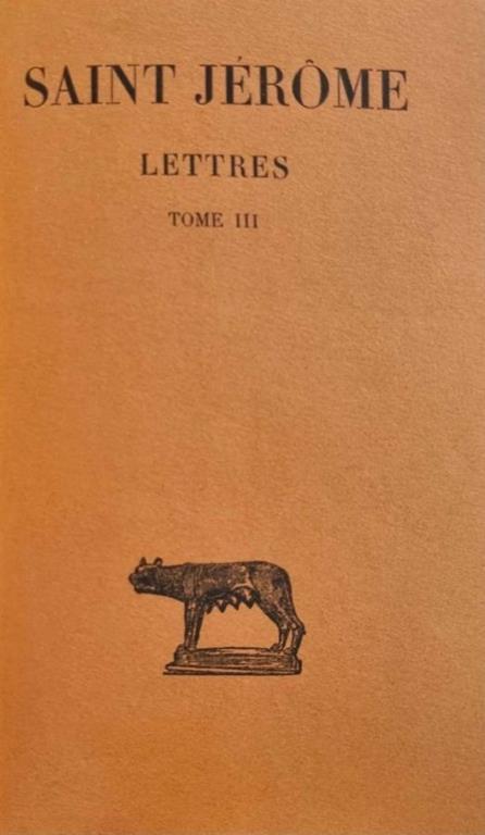 Lettres. Tome Iii - Girolamo (san) - copertina