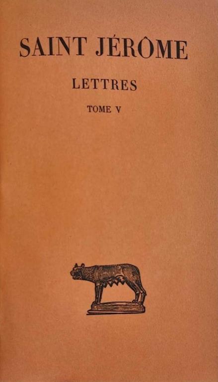 Lettres. Tome V - Girolamo (san) - copertina