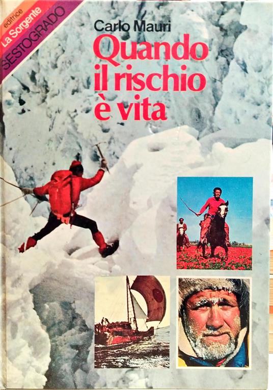 Quando Il Rischio è Vita - Carlo Mauri - copertina