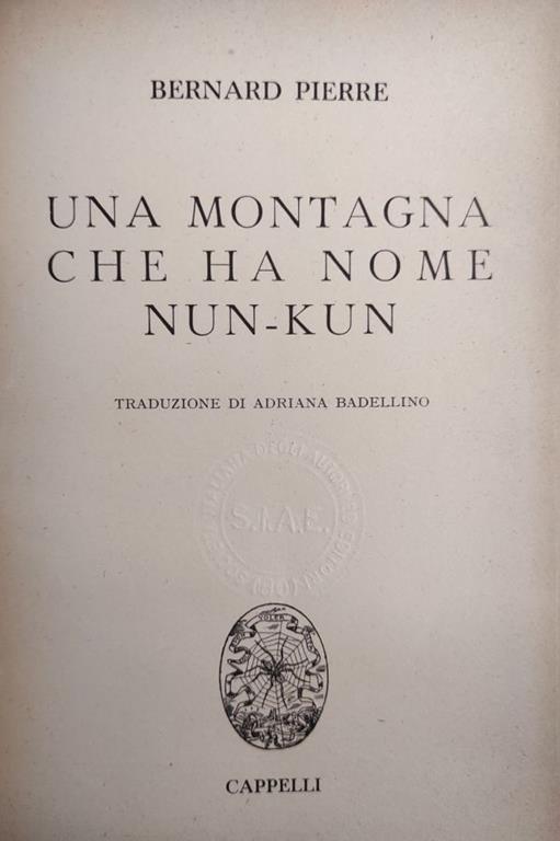 Una Montagna Che Ha Nome Nun-Kun - Bernard Pierre - copertina