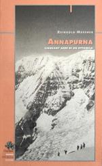 Annapurna. Cinqant'Anni Di Un Ottomila