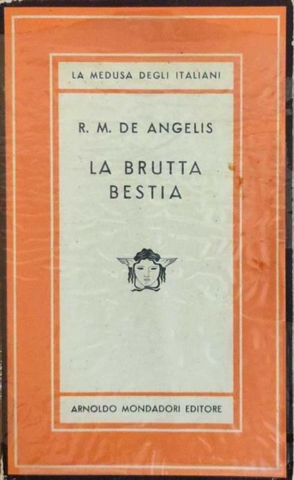 La Brutta Bestia - R. M. De Angelis - copertina