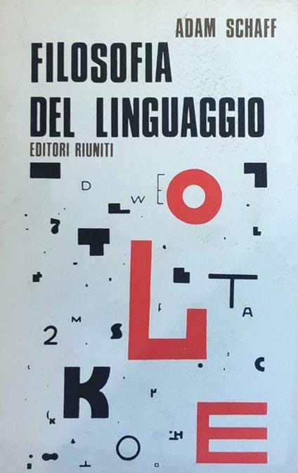 Filosofia Del Linguaggio - Adam Schaff - copertina