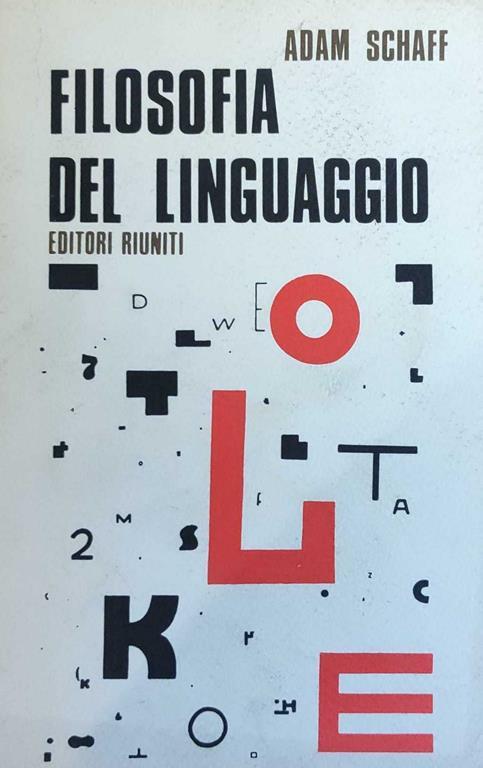 Filosofia Del Linguaggio - Adam Schaff - copertina