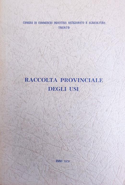 Raccolta Provinciale Degli Usi - copertina