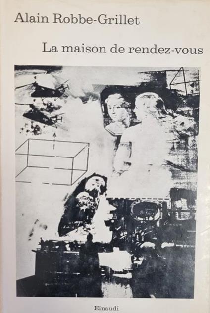 La Maison De Rendez-Vous - Alain Robbe-Grillet - copertina