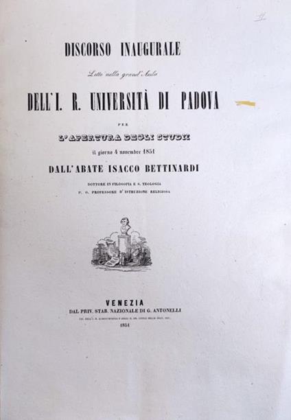 Discorso Inaugurale Letto Nell'I. R. Universita' Di Padova Per L'Apertura Di Tutti Gli Studi Il Giorno 3 Novembre 1853 - copertina