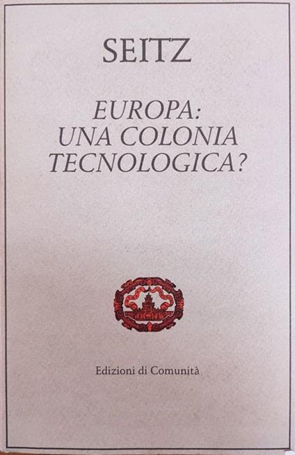 Europa: Una Colonia Ecologica? - Konrad Seitz - copertina