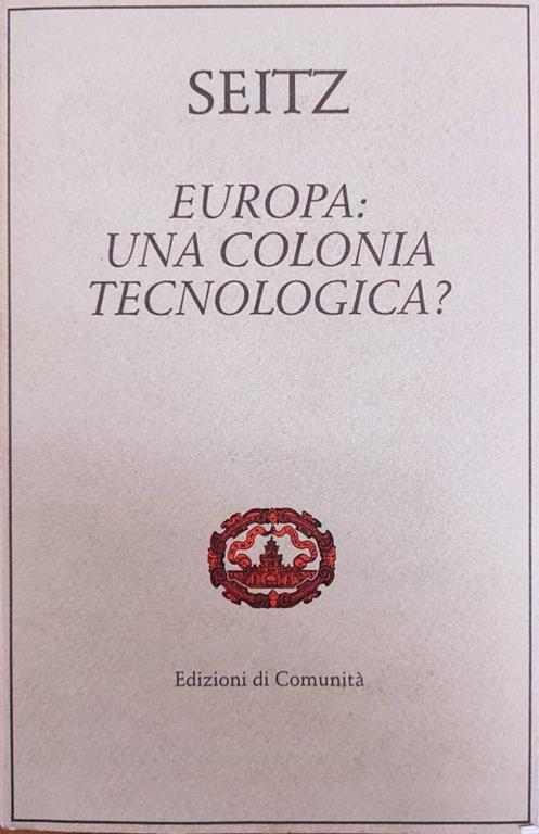 Europa: Una Colonia Ecologica? - Konrad Seitz - copertina