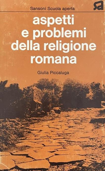 Aspetti E Problemi Della Religione Romana - copertina