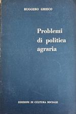 Problemi Di Politica Agraria
