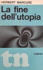 La Fine Dell'Utopia