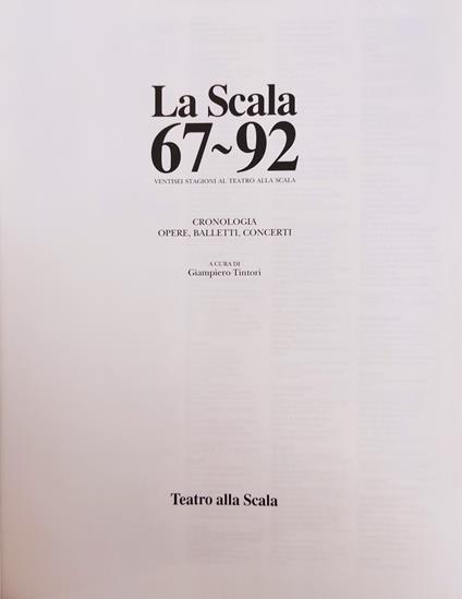 La Scala 67-92. Ventisei Stagioni Al Teatro Alla Scala - copertina