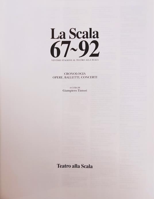 La Scala 67-92. Ventisei Stagioni Al Teatro Alla Scala - copertina