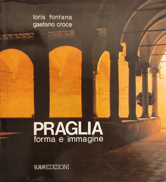 Praglia. Forma E Immagine - copertina