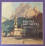 Bruno Brunetta. 1908-1977