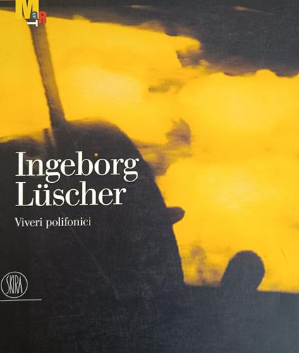 Ingeborg Luscher. Viveri Polifonici - Lucrezia De Domizio Durini - copertina