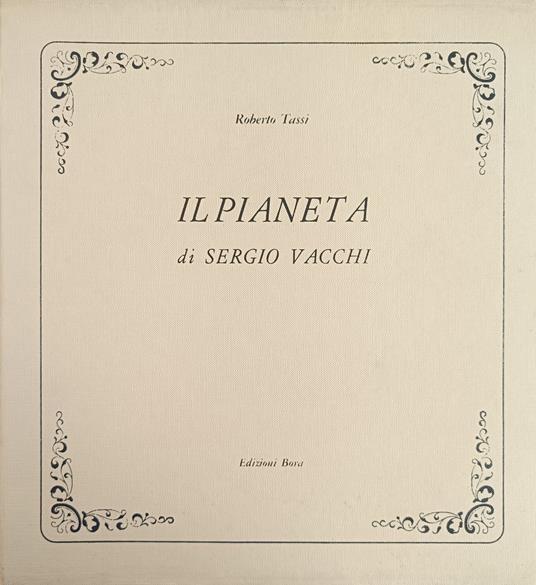 Il Pianeta - Sergio Vacchi - copertina
