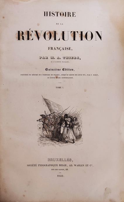 Histoire De La Révolution Française - Adolphe Thiers - copertina