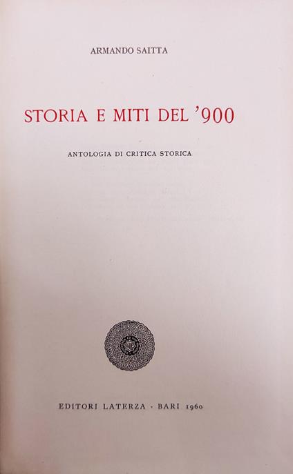 Storia E Miti Del '900 - Armando Saitta - copertina