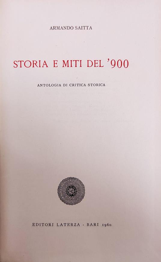 Storia E Miti Del '900 - Armando Saitta - copertina