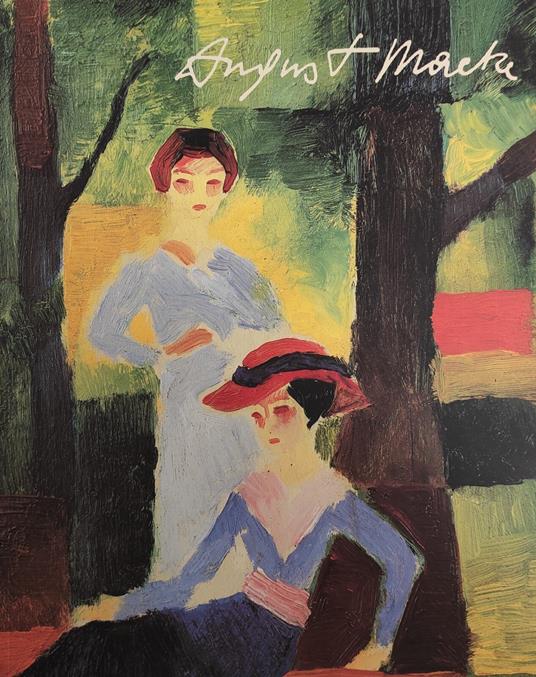 August Macke. Gemalde - Aquerellezeichnungen - copertina