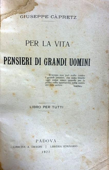 Per La Vita. Pensieri Di Grandi Uomini - Giuseppe Capriz - copertina