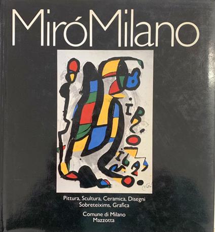 Mirò Milano - Gillo Dorfles - copertina