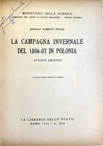 La Campagna Invernale Del 1806 - 07 In Polonia. Studio Critico