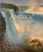 America! Storie Di Pittura Dal Nuovo Mondo