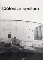 Ipotesi Sulla Scultura