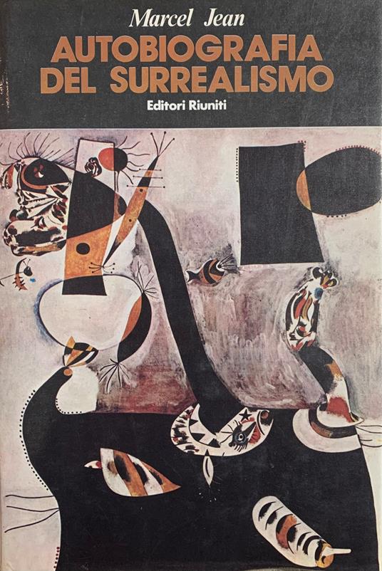 Autobiografia Del Surrealismo - Jean Marcel - copertina