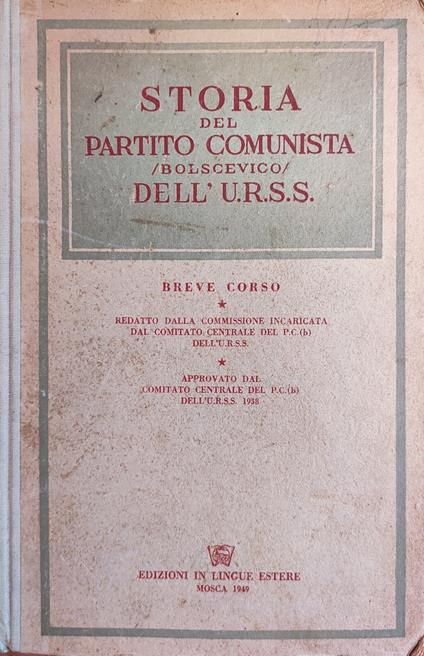 Storia Del Partito Comunista - Bolscevico Dell'U.R.S.S - copertina