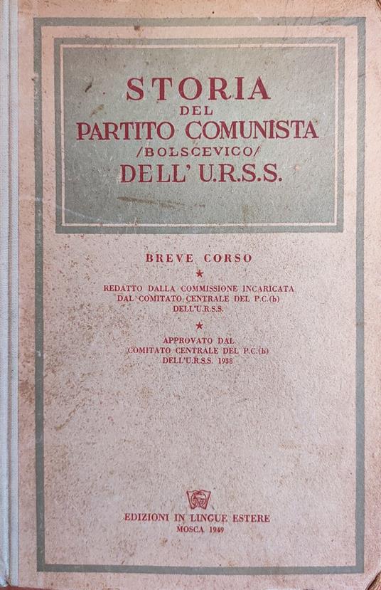 Storia Del Partito Comunista - Bolscevico Dell'U.R.S.S - copertina