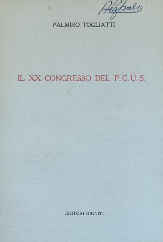 Xx Congresso Del P. C. U. S - Palmiro Togliatti - copertina