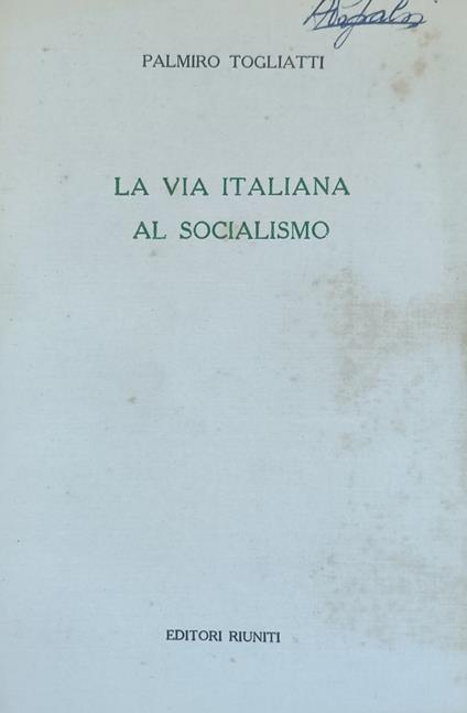 Via Italiana Al Socialismo - Palmiro Togliatti - copertina