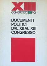 Documenti Politici Dal Xii Al Xiii Congresso