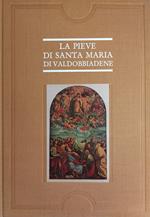 Pieve Di Santa Maria Di Valdobbiadene