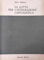 Lotta Per L'Integrazione Capitalistica