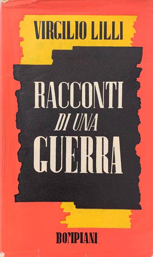 Racconti Di Una Guerra - Virgilio Lilli - copertina