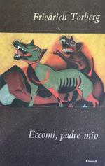 Eccomi, Padre Mio
