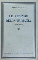 Le Vicende Della Rumania (1878-1940)