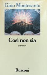 Così Non Sia