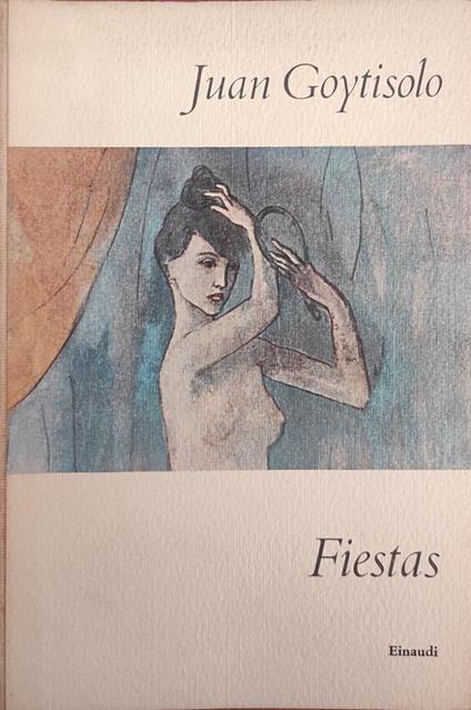Fiestas - Juan Goytisolo - copertina