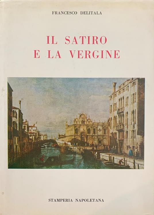 Il Satiro E La Vergine Ed Altri Racconti - copertina