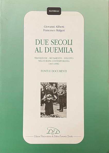 Due Secoli Al Duemila - copertina