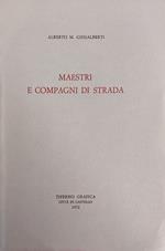 Maestri E Compagni Di Strada