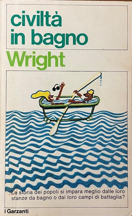 Civilta' In Bagno - Lawrence Wright - copertina